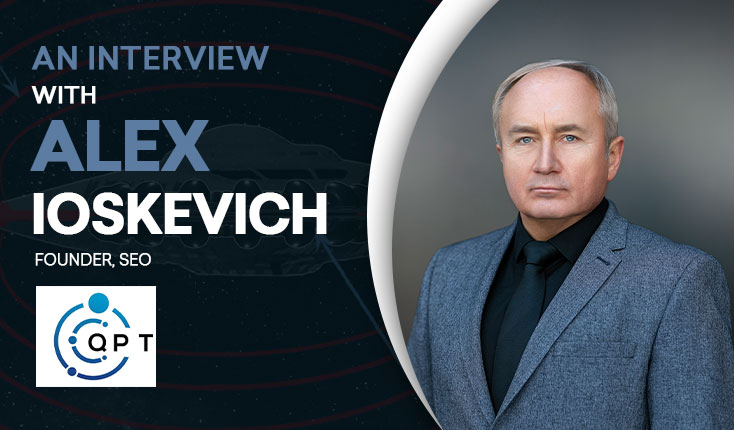 An Candid chat with Alex Ioskevich- Revolutionizing Aerospace: Quantum Propulsion Unveiled by Leading Experts