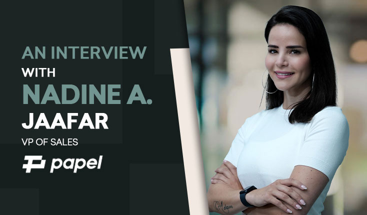 Driving Success: Nadine A. Jaafar, VP of Sales at PAPEL GROUP, Demonstrates Expertise in Negotiation and Relationship Building