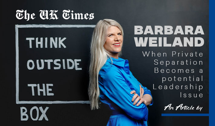 When Private Separation becomes a potential Leadership Issue