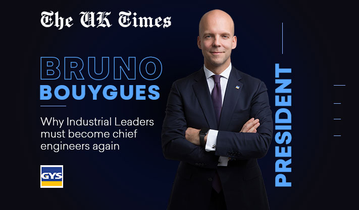 Bruno Bouygues on Why Industrial Leaders Must become Chief Engineers Again